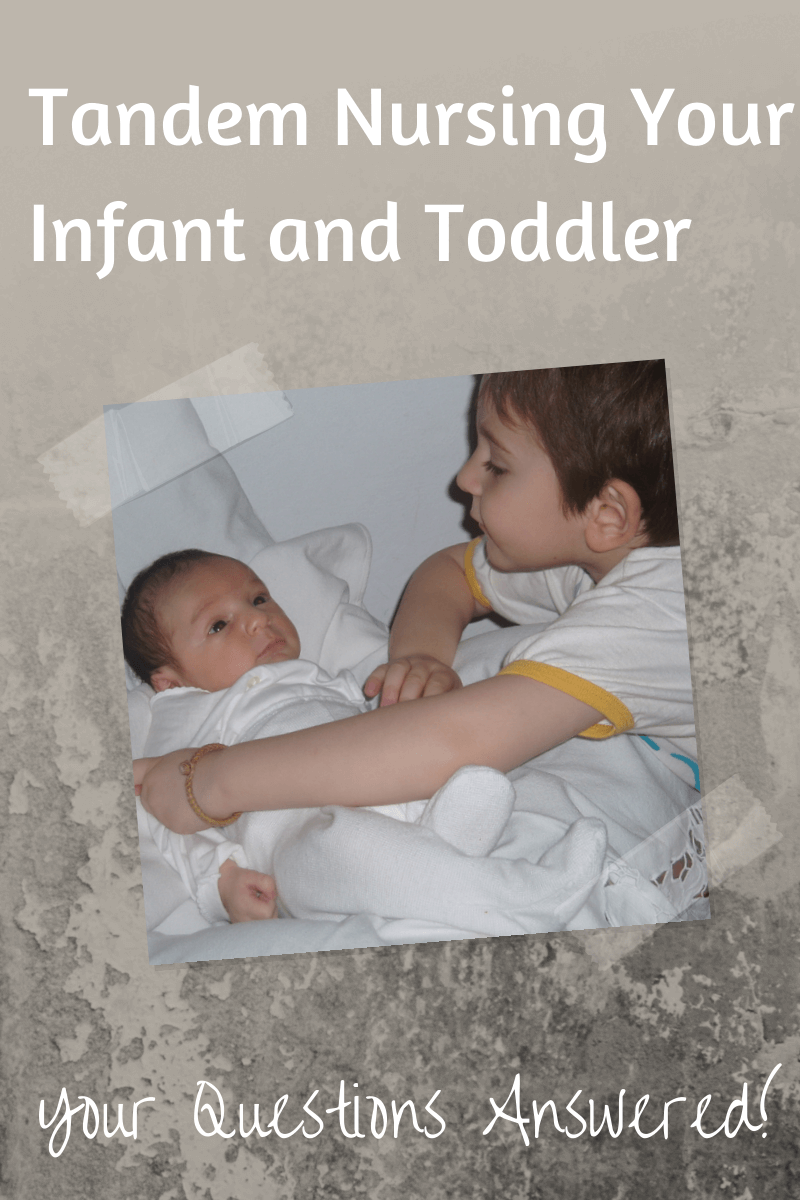 Your Questions Answered: Tandem Nursing Your Infant and Toddler   BreastfeedingPlace.com #breastfeeding #tandemnursing