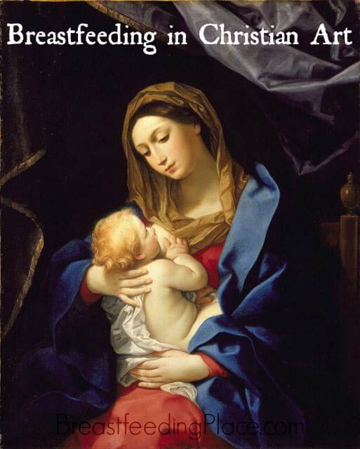 Maria Lactans: Breastfeeding in Christian Art   www.BreastfeedingPlace.com #breastfeeding #art #Christian