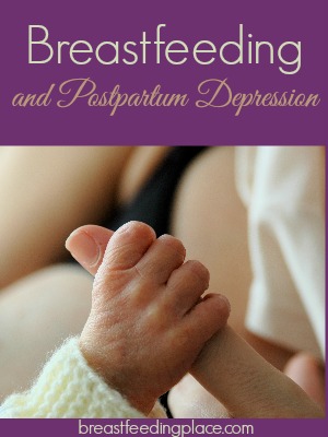 Breastfeeding and Postpartum Depression - BreastfeedingPlace.com #ppd #depression